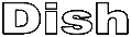 Dish