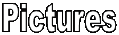 Pictures